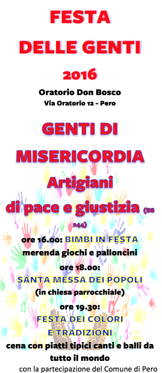 Festa delle Genti 2016: Genti di Misericordia, Artigiani di Pace e Giustizia