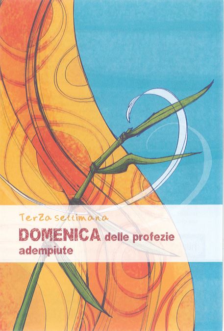 DOMENICA DELLE PROFEZIE ADEMPIUTE