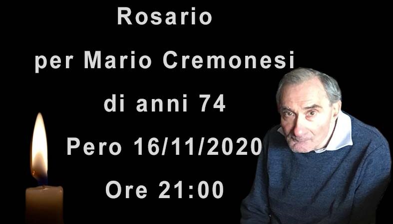 Rosario per Mario Cremonesi