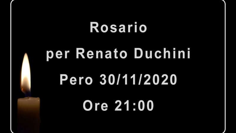 Rosario per Renato Duchini