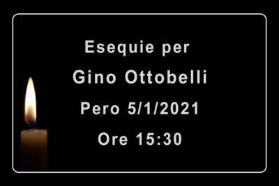 Rosario ed Esequie per Gino Ottobelli