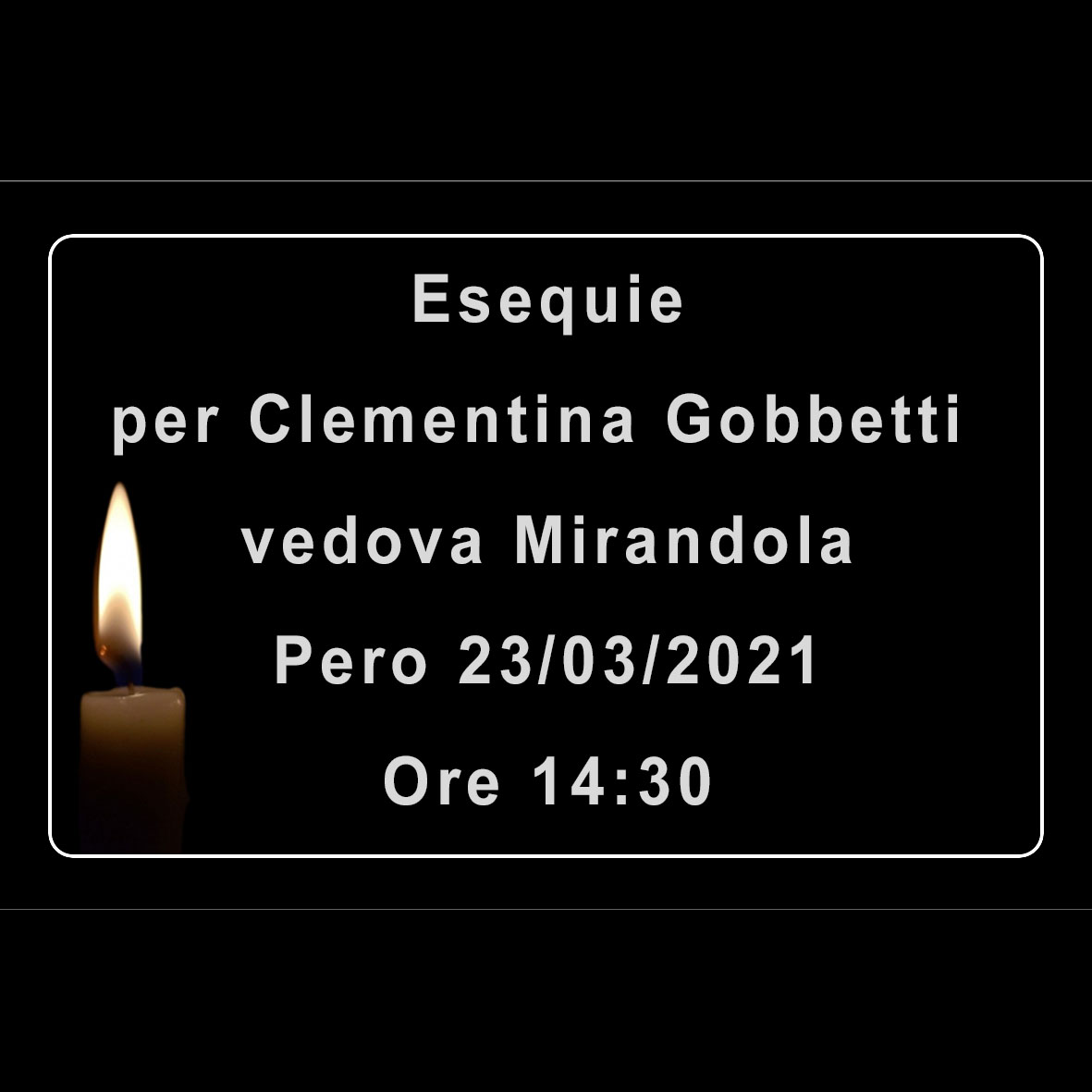 Esequie per Clementina (Alberina) Gobbetti vedova Mirandola