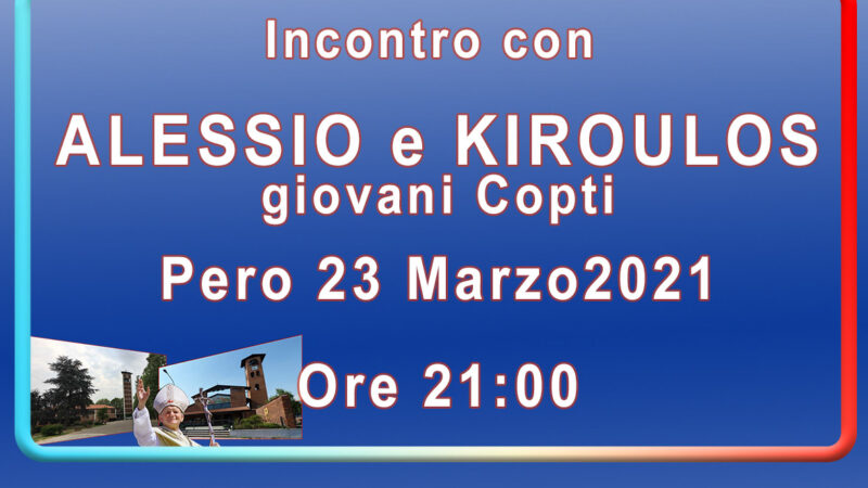 Incontro con  ALESSIO e KIROULOS