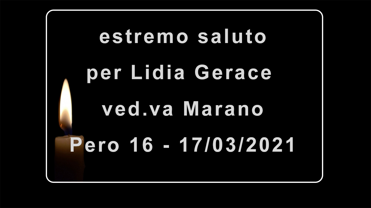 Rosario ed Esequie per Lidia Gerace Ved.va Marano