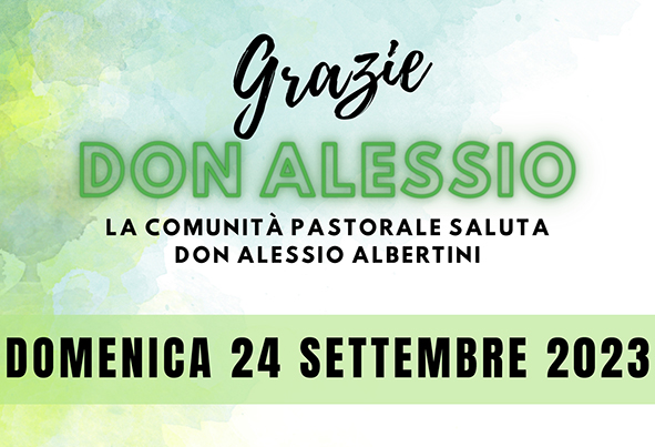 La comunità saluta Don Alessio Albertini