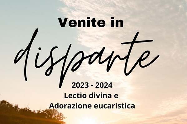 Venite in disparte